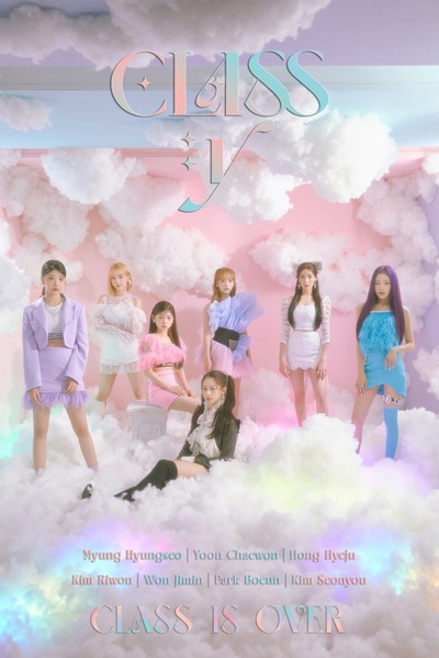 CLASS:y、1stミニアルバム「CLASS IS OVER」で5月5日にデビュー – KOREA WAVE
