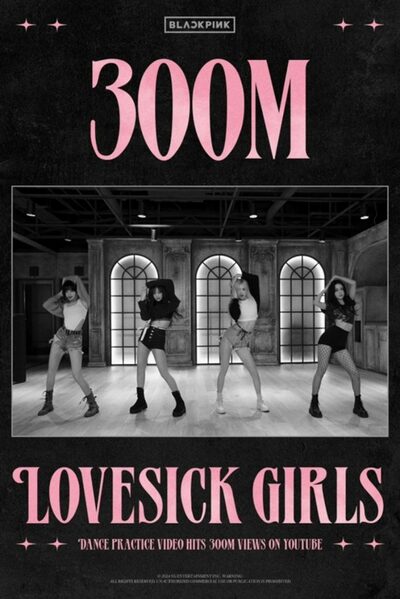 BLACKPINK「Lovesick Girls」ダンス映像3億ビュー…通算7回目