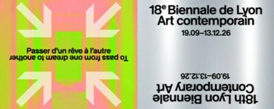 Artprice News：リヨン・ビエンナーレ2026、国際的な現代美術の推進力を再定義