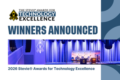 第3回スティービー賞テクノロジー・エクセレンス部門（Stevie（R）Awards for Technology Excellence）受賞者を発表