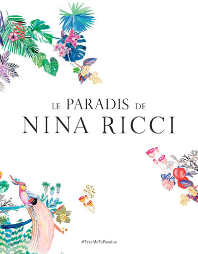 パラダイスから着想した2つの香り、限定フレグランス「ル パラディ ドゥ ニナ リッチ」