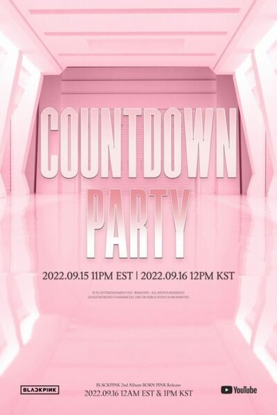 BLACKPINK、カムバック目前にカウントダウンパーティー – KOREA WAVE